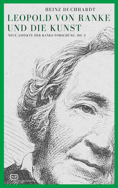 Ranke und die Kunst: Neue Aspekte der Ranke-Forschung, Bd. 3 . Ein Buch von Heinz Duchhardt Ranke und die Kunst: Neue Aspekte der Ranke-Forschung, Bd. 3 . Ein Buch von Heinz Duchhardt