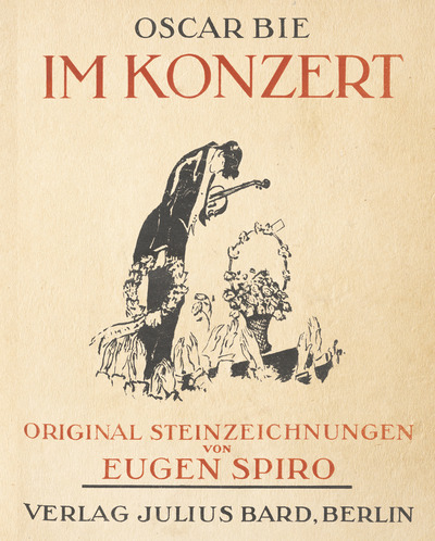 Im Konzert : Original Steinzeichnungen von Eugen Spiro. Nachdruck der Ausgabe von 1920 . Ein Buch von Oscar Bie und Jan Gehlsen